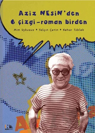 Aziz Nesin'den 6 Çizgi - Roman Birden – Aziz Nesin – Nesin Yayınevi kitap kapağı