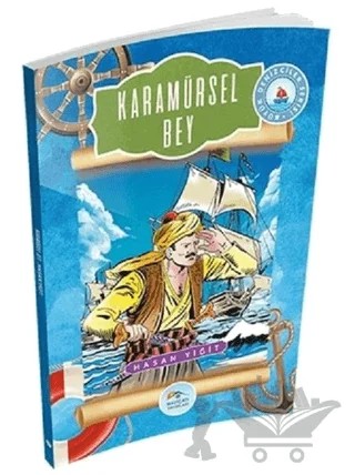 Karamürsel Bey – Hasan Yiğit – Maviçatı Yayınları kitap kapağı