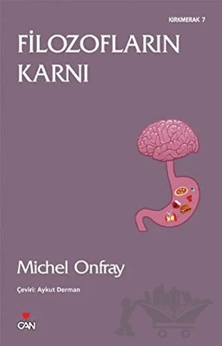 Filozofların Karnı – Michel Onfray – Can Yayınları kitap kapağı
