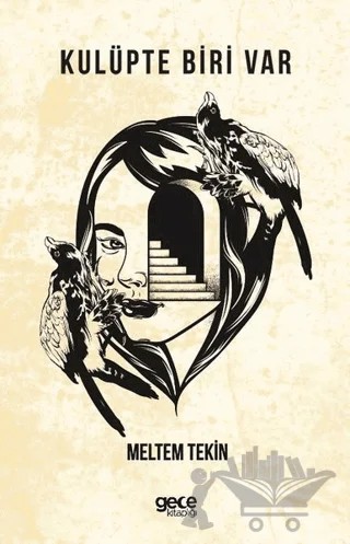 Kulüpte Biri Var – Meltem Tekin – Gece Kitaplığı kitap kapağı