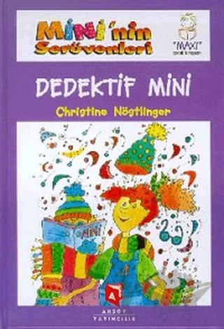 Mini'nin Serüvenleri 8 - Dedektif Mini – Christine Nöstlinger – Aksoy Yayıncılık kitap kapağı