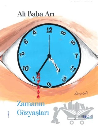 Zamanın Gözyaşları – Ali Baba Arı – Favori Yayınları kitap kapağı