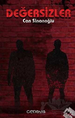Değersizler – Can Sinanoğlu – Cenova Yayınları kitap kapağı
