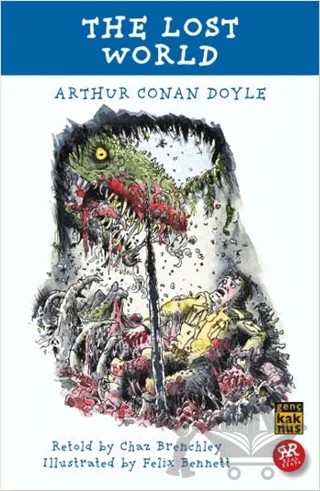 The Lost World – Sir Arthur Conan Doyle – Kaknüs Genç kitap kapağı
