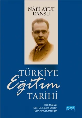 Türkiye Eğitim Tarihi – Nâfi Atuf Kansu – Nobel Akademik Yayıncılık kitap kapağı