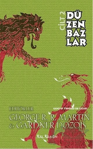 Düzenbazlar 2. Cilt – Gardner Dozois, George R. R. Martin – Kalkedon Yayıncılık kitap kapağı