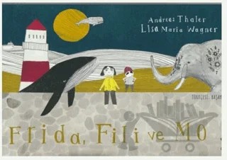 Frida Fili ve Mo – Andreas Thaler – Galapagos Kitap kitap kapağı