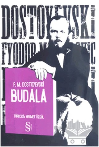 Budala – Fyodor Mihayloviç Dostoyevski – Everest Yayınları kitap kapağı