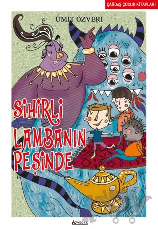 Sihirli Lambanın Peşinde – Ümit Özveri – Özyürek Yayınları kitap kapağı