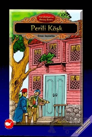 Perili Köşk – Ömer Seyfettin – Beyaz Balina Yayınları kitap kapağı