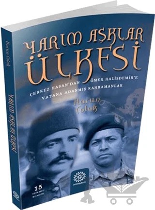 Yarım Aşklar Ülkesi – Harun Çolak – Mihrabad Yayınları kitap kapağı