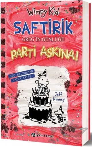 Saftirik Greg'in Günlüğü 20 - Parti Aşkına! – Jeff Kinney – Epsilon Yayınevi kitap kapağı
