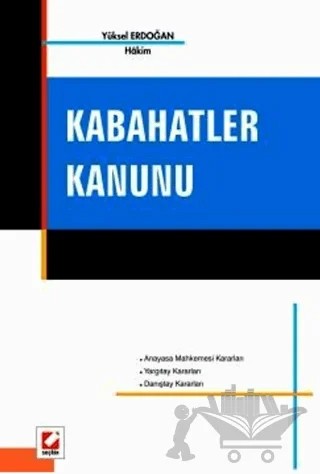 Kabahatler Kanunu – Yüksel Erdoğan – Seçkin Yayıncılık kitap kapağı