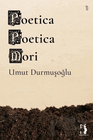 Poetica Poetica Mori – Umut Durmuşoğlu – Metinlerarası Kitap kitap kapağı