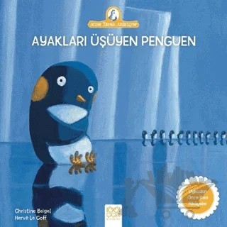 Ayakları Üşüyen Penguen – Christine Beigel – 1001 Çiçek Kitaplar kitap kapağı