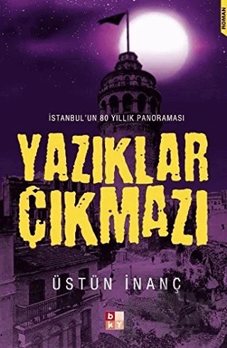 Yazıklar Çıkmazı – Üstün İnanç – Babıali Kültür Yayıncılığı kitap kapağı