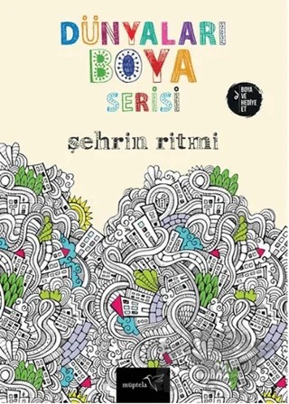 Dünyaları Boya - Şehrin Ritmi – Kolektif – Müptela Yayınları kitap kapağı