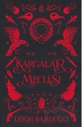Kargalar Meclisi – Leigh Bardugo – Martı Yayınları kitap kapağı