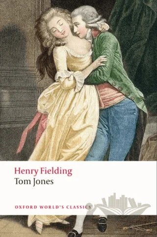 Tom Jones – Henry Fielding – Oxford University Press - Classics kitap kapağı