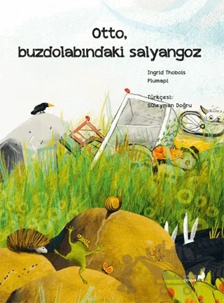 Otto, Buzdolabındaki Salyangoz – Ingrid Thobois – Everest Yayınları kitap kapağı