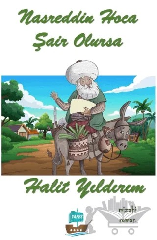 Nasrettin Hoca Şair Olursa – Halit Yıldırım – Yafes Yayınları kitap kapağı