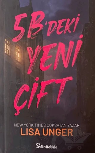 5B'deki Yeni Çift – Lisa Unger – Orionebula Yayınevi kitap kapağı
