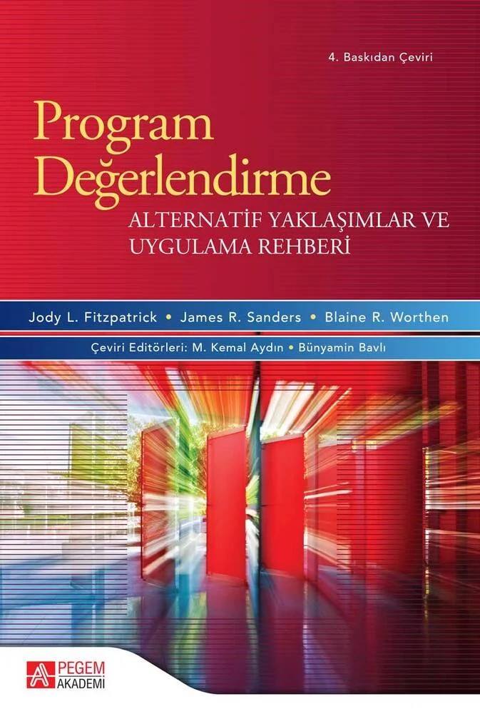 Program Değerlendirme – Jody L. Fitzpatrick, Blaine R. Worthen, James R. Sanders – Pegem Akademi Yayıncılık kitap kapağı
