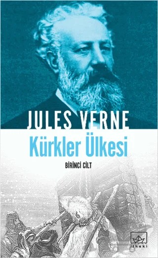 Kürkler Ülkesi 1. Cilt – Jules Verne – İthaki Yayınları kitap kapağı