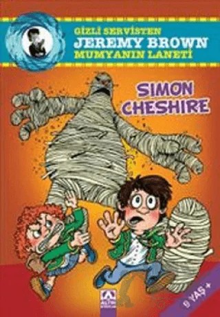 Gizli Servisten Jeremy Brown - Mumyanın Laneti – Simon Cheshire – Altın Kitaplar kitap kapağı