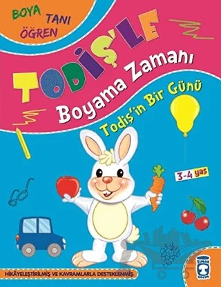 Todiş'in Bir Günü - Todiş'le Boyama Zamanı – Süleyman Özkonuk – Timaş Çocuk kitap kapağı