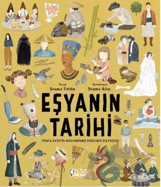 Eşyanın Tarihi – Şeyma Üstün – Çikitap kitap kapağı
