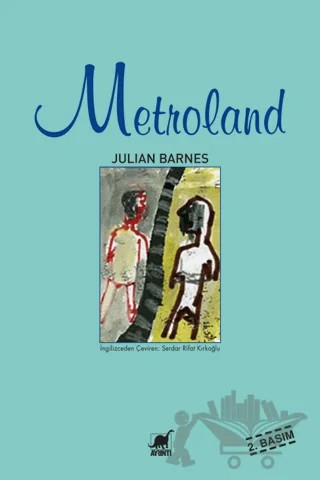 Metroland – Julian Barnes – Ayrıntı Yayınları kitap kapağı