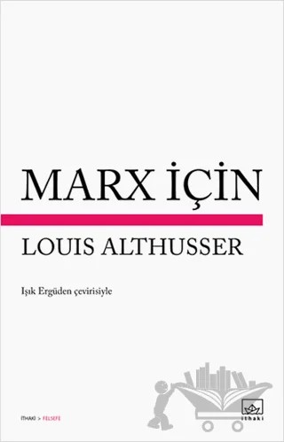 Marx İçin – Louis Althusser – İthaki Yayınları kitap kapağı