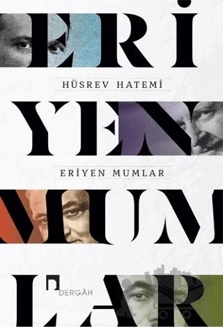 Eriyen Mumlar – Hüsrev Hatemi – Dergah Yayınları kitap kapağı
