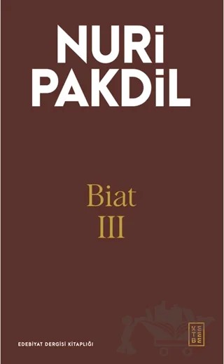 Biat III – Nuri Pakdil – Ketebe Yayınları kitap kapağı