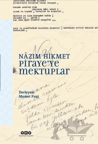 Piraye’ye Mektuplar – Nazım Hikmet Ran – Yapı Kredi Yayınları kitap kapağı
