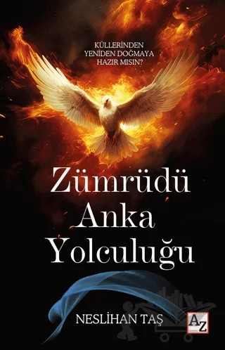 Zümrüdü Anka Yolculuğu – Neslihan Taş – Az Kitap kitap kapağı