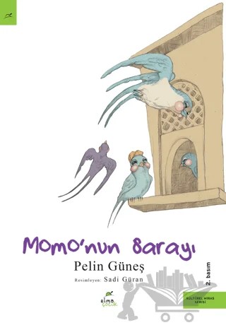 Momo'nun Sarayı – Pelin Güneş – Elma Çocuk kitap kapağı