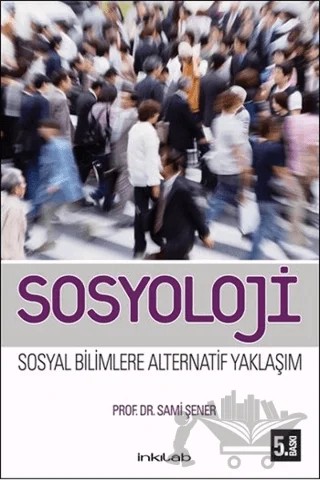 Sosyoloji – Sami Şener – İnkılab Yayınları kitap kapağı