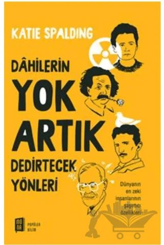 Dahilerin Yok Artık Dedirtecek Yönleri – Katie Spalding – Mona Kitap kitap kapağı