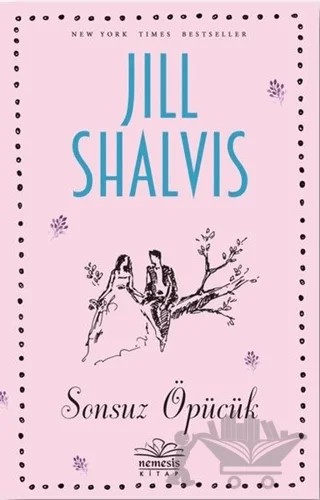 Sonsuz Öpücük – Jill Shalvis – Nemesis Kitap kitap kapağı