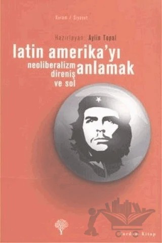 Latin Amerika’yı Anlamak – Kolektif – Yordam Kitap kitap kapağı