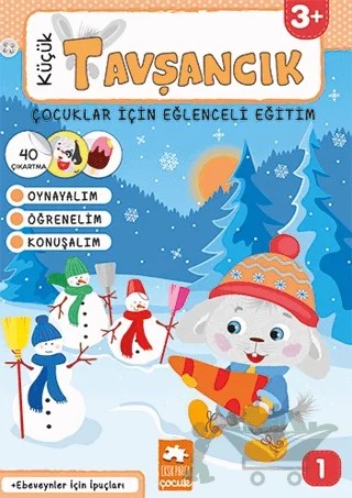 Küçük Tavşancık - Çocuklar İçin Eğlenceli Eğitim No:1 – Bahar Çetiner – Eksik Parça Yayınları kitap kapağı