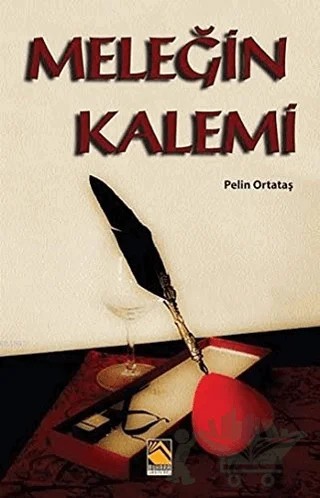 Meleğin Kalemi – Pelin Ortataş – Buhara Yayınları kitap kapağı