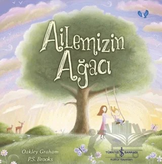 Ailemizin Ağacı – Oakley Graham – İş Bankası Kültür Yayınları kitap kapağı