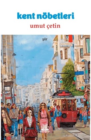 Kent Nöbetleri – Umut Çetin – Artshop Yayıncılık kitap kapağı