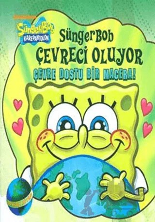 Sünger Bob - Çevreci Oluyor – Molly Reisner – Doğan Egmont Yayıncılık kitap kapağı