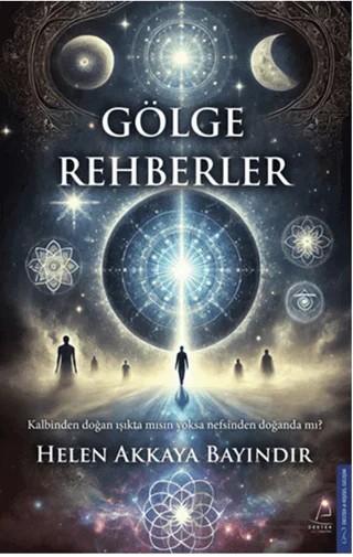 Gölge Rehberler – Helen Akkaya Bayındır – Destek Yayınları kitap kapağı