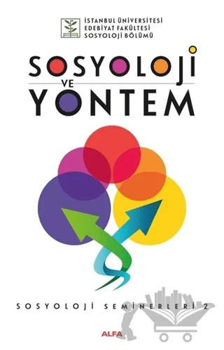 Sosyoloji ve Yöntem - Sosyoloji Seminerleri 2 – Kolektif – Alfa Yayınları kitap kapağı