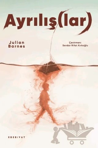 Ayrılış(lar) – Julian Barnes – Ayrıntı Yayınları kitap kapağı